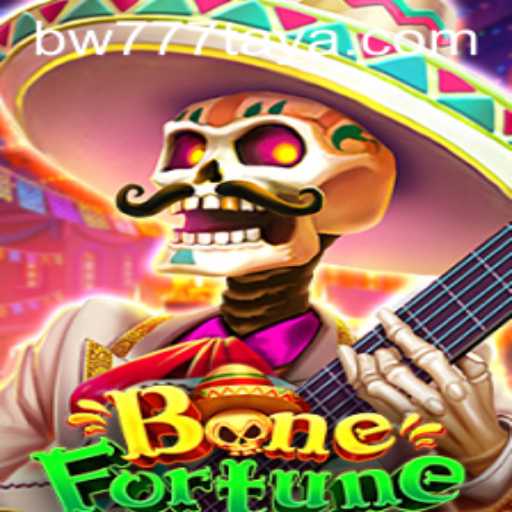 BoneFortune: Unveiling the Mysteries of BW 777